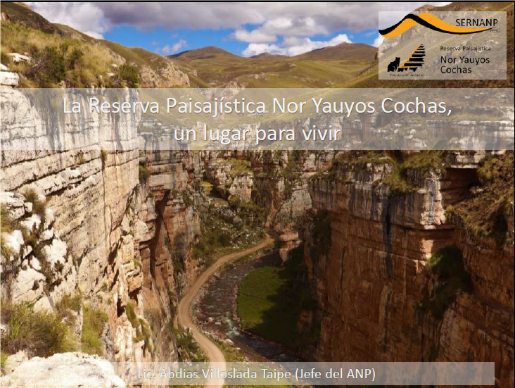 La Reserva Paisajísta Nor Yauyos Cochas, un lugar para vivir.