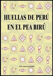 Presentación del libro: «Huellas de Perú en el Pea Birú»